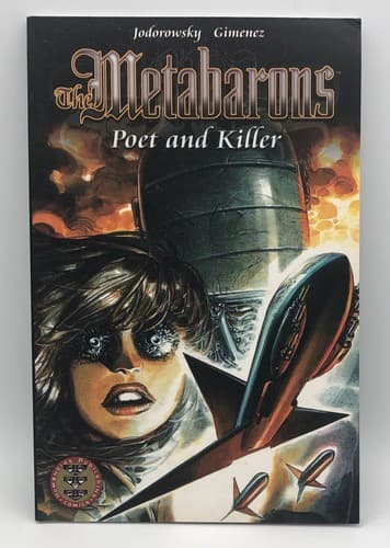 The Metabarons #3 Poet and Killer (Humanoids Publishing, June 2002) Jodorowsky