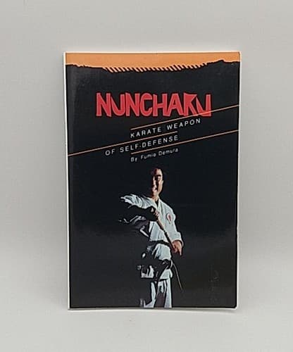 Nunchaku : Karate Weapon of Self-Defense by Fumio Demura (1971, Trade Paperback)